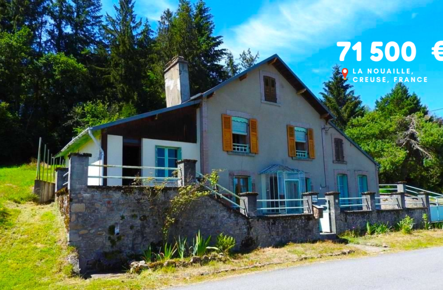 71 500 €, La Nouaille, Creuse