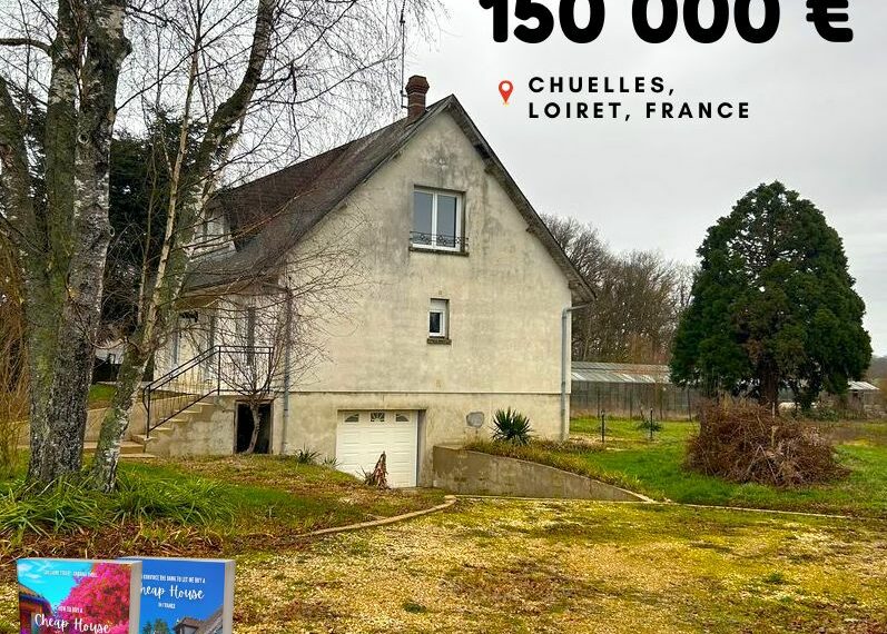 150 000 €, Chuelles, Loiret