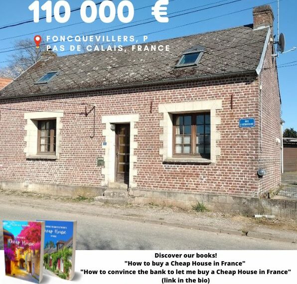110 000 €, Foncquevillers, Pas de Calais 