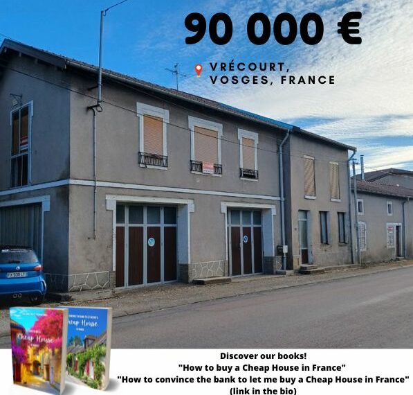 90 000 €, Vrécourt, Vosges 